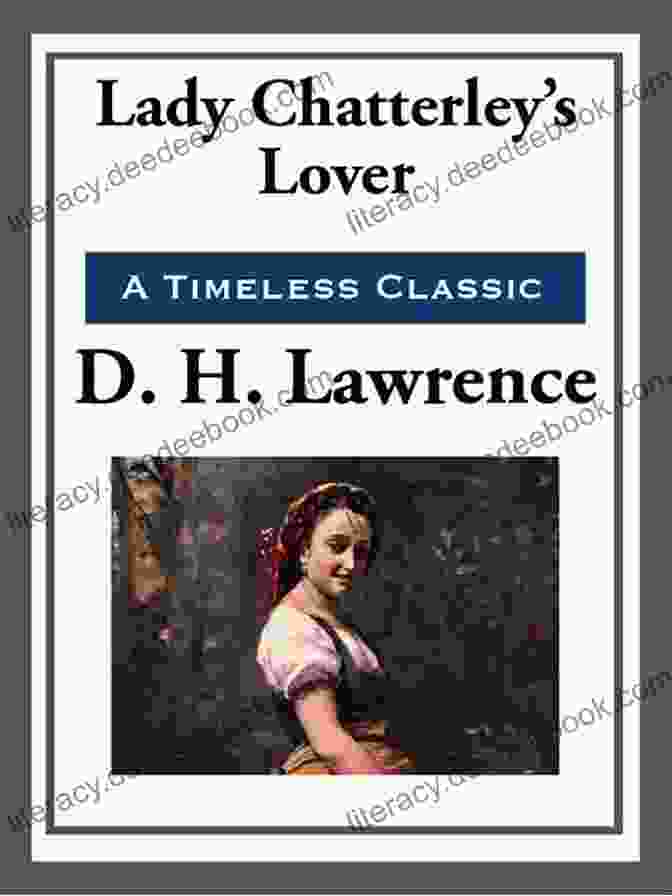 Book Cover Of D.H. Lawrence's Lady Chatterley's Lover The Complete Novels Of D H Lawrence