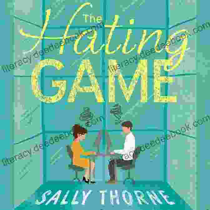 Book Cover Of The Hating Game By Sally Thorne Clover Cottage: A Feel Good Cosy Romance Read Perfect To Curl Up With And Make You Smile (Love Heart Lane 3)