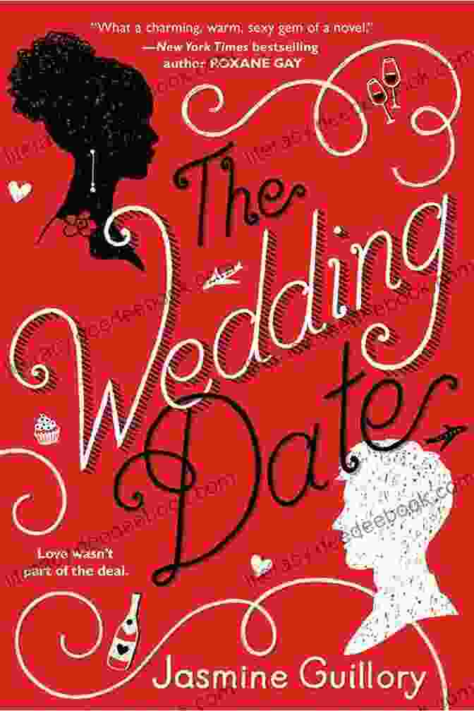 Book Cover Of The Wedding Date By Jasmine Guillory Clover Cottage: A Feel Good Cosy Romance Read Perfect To Curl Up With And Make You Smile (Love Heart Lane 3)