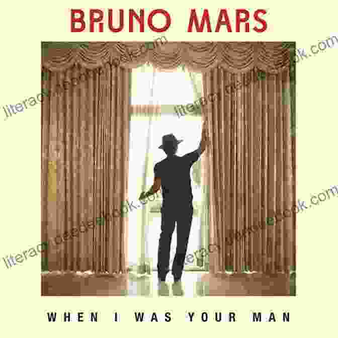 Bruno Mars When I Was Your Man Album Cover 70 Songs Of Bruno Mars Gerry Baird