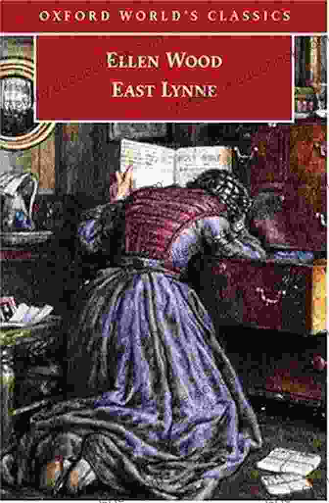 Cover Of The Novel 'East Lynne' By Mrs. Henry Wood East Lynne Mrs Henry Wood