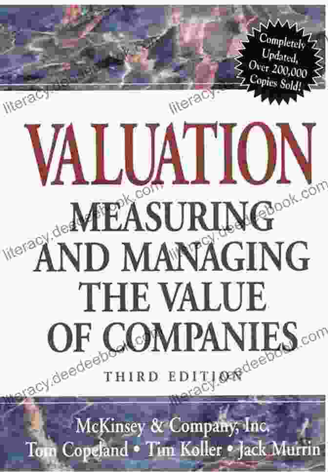 Measuring And Managing The Value Of Companies Valuation: Measuring And Managing The Value Of Companies (Wiley Finance 296)