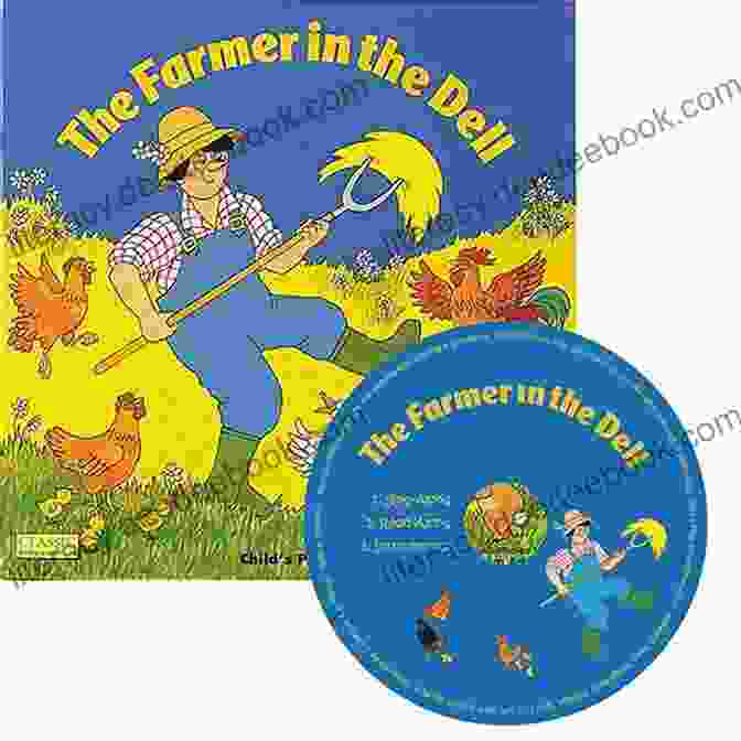 The Farmer In The Dell Classic With Holes The Farmer In The Dell (Classic With Holes)