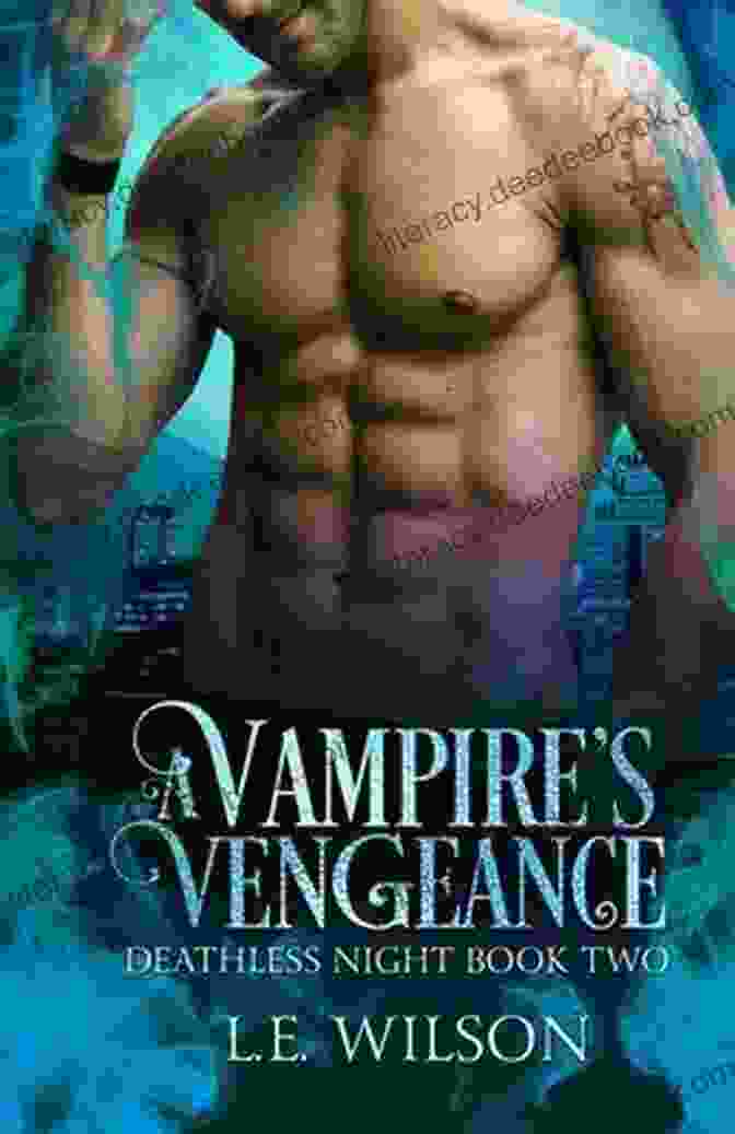 Vampire Vengeance Deathless Night Cover Art A Vampire S Vengeance (Deathless Night 2)