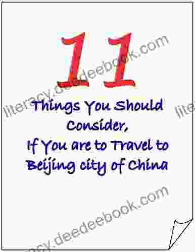 11 Things You Should Consider If You Are To Travel To Beijing City Of China