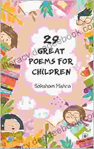 29 Great Poems For Children Saksham Mishra