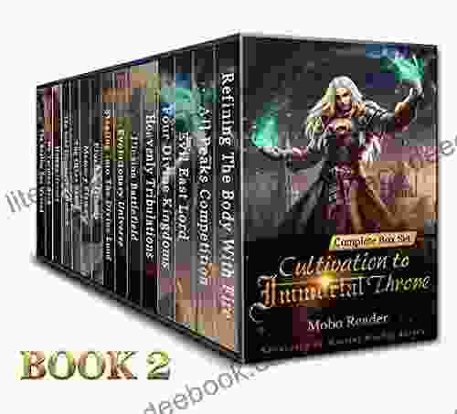 Cultivation To Immortal Throne Complete Box Set 2: All Peaks Competition (Sovereign Of Martial Worlds Series)