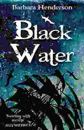 Black Water Barbara Henderson