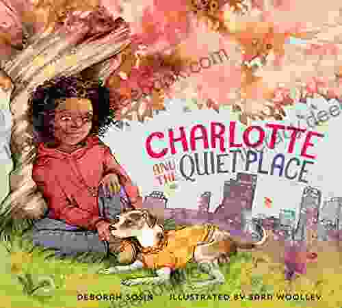 Charlotte And The Quiet Place