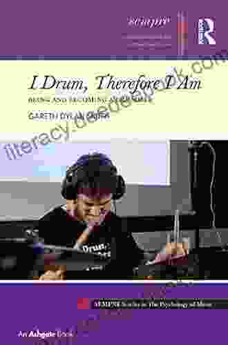 I Drum Therefore I Am: Being And Becoming A Drummer (SEMPRE Studies In The Psychology Of Music)