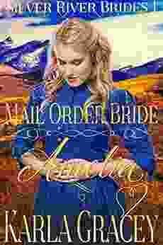 Mail Order Bride Amelia: Clean And Wholesome Historical Western Mail Order Bride Inspirational Romance (Silver River Brides 1)