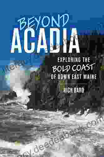 Beyond Acadia: Exploring the Bold Coast of Down East Maine