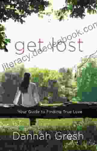 Get Lost: Your Guide To Finding True Love