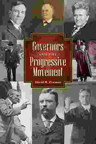 Governors And The Progressive Movement