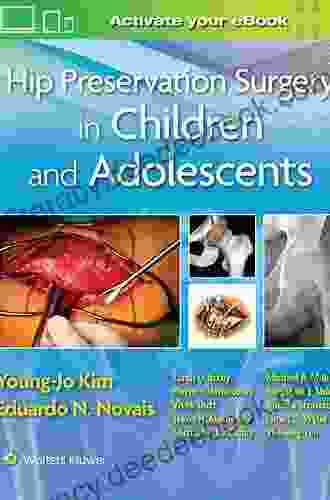 Hip Preservation Surgery In Children And Adolescents