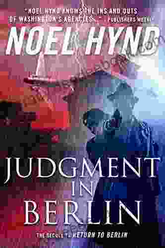 Judgment In Berlin: A Spy Story