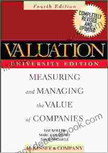 Valuation: Measuring And Managing The Value Of Companies (Wiley Finance 296)