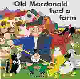 Old Macdonald Had A Farm (Classic Books) (Classic With Holes Board Book)