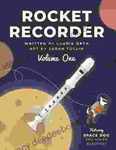 Rocket Recorder: Volume I Ziyu Huang