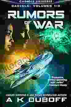 Rumors Of War (Cadicle 1): An Epic Space Opera