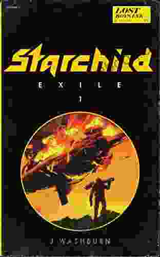 STARCHILD: Exile J Washburn