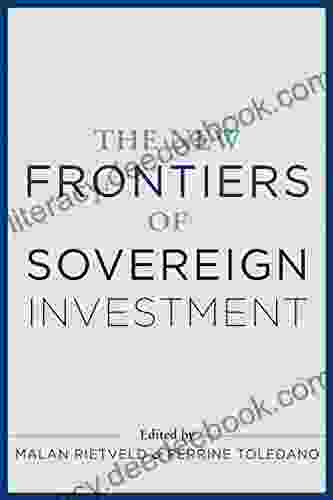 The New Frontiers Of Sovereign Investment