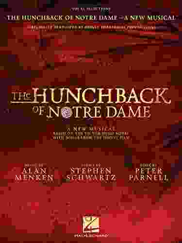 The Hunchback Of Notre Dame: The Stage Musical Songbook: Vocal Selections