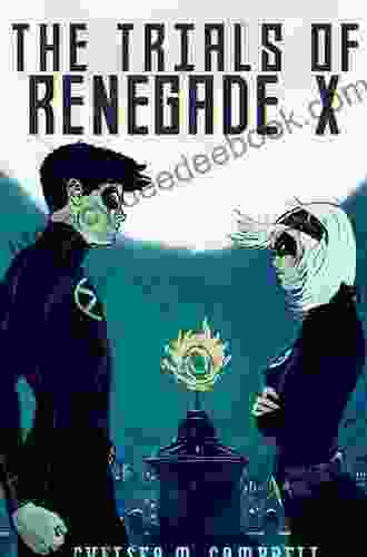 The Trials of Renegade X (Renegade X 2)