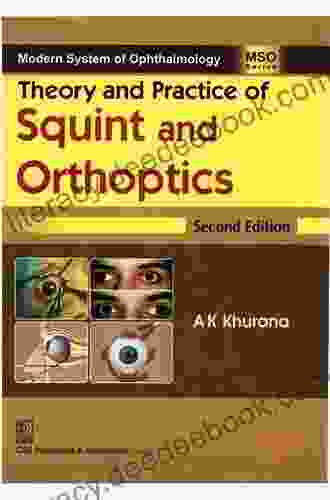 Theory And Practice Of Squint And Orthoptics (Modern System Of Ophthalmology (MSO) Series)