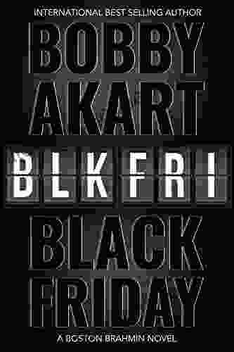 Black Friday: A Boston Brahmin novel (Boston Brahmin Political Thrillers 8)