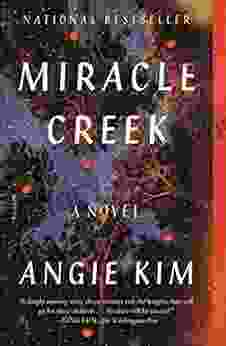 Miracle Creek: A Novel Angie Kim