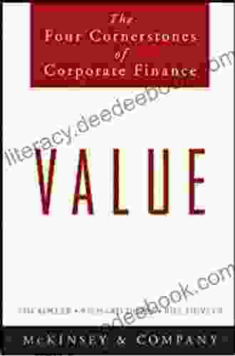 Value: The Four Cornerstones Of Corporate Finance