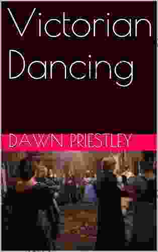 Victorian Dancing (Victorian Recipes 12)