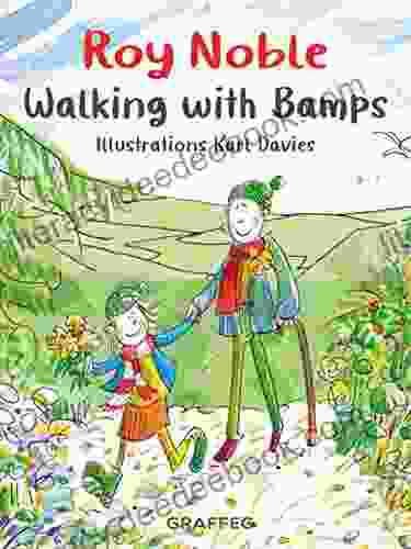 Walking With Bamps Michael S Glassford